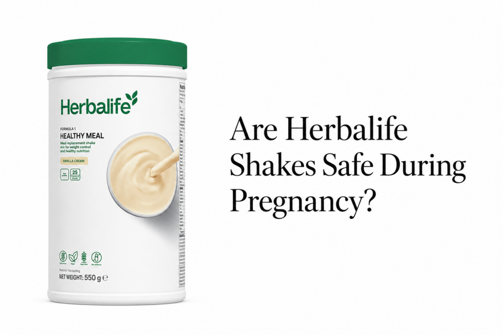 Herbalife Formula 1 Healthy Meal Vanilla Cream 550 g beside the heading Are Herbalife Shakes Safe During Pregnancy on a white background